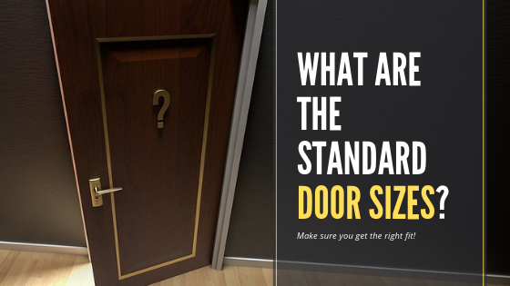 What are the Standard Door Sizes in your Country?
